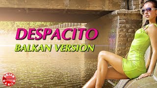 Dejan Danilo - Despacito // Balkan Version #Despacito