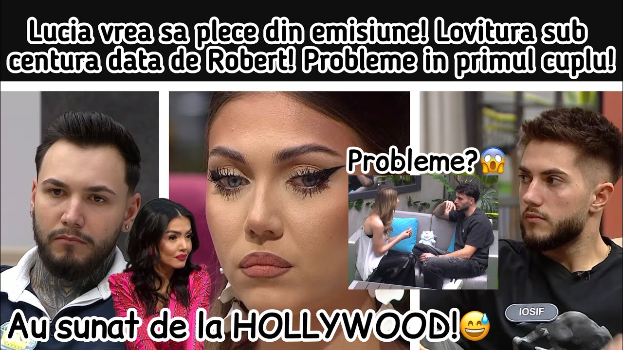 Lucia vrea sa plece din emisiune! Lovitura sun centura data de Robert! Probleme in primul cuplu!