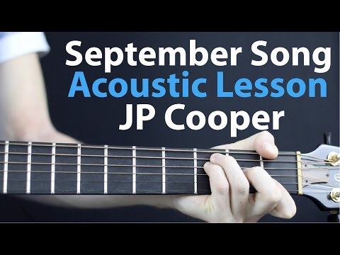 JP Cooper: September Song Acoustic Guitar Lesson EASY