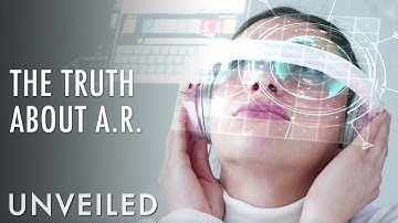 What Next For Augmented Reality?  | Unveiled