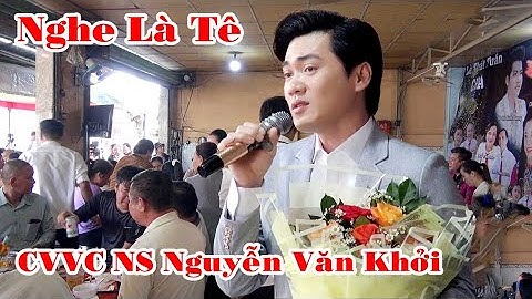 CVVC NS Nguyễn Văn Khởi.hát quá xuất sắc cả xớm phải chạy lại nghe tại đám giỗ bình tân hương lộ 2