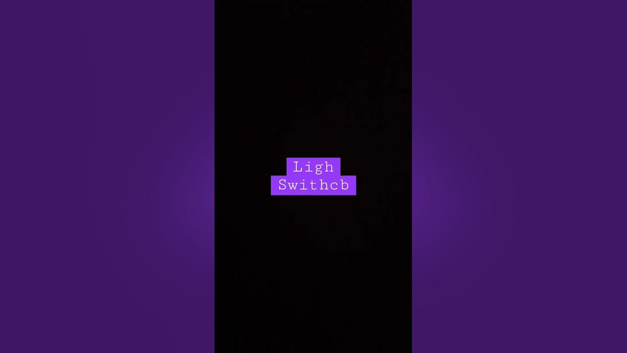 Lifht switch - YouTube