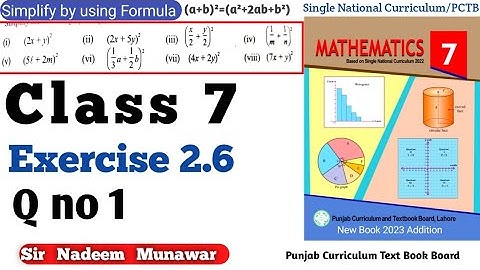 Class 7 Exercise 2.6 Q no 1 SNC Maths PCTB Ex 2.6 use of formula (a+b)²=a²+2ab+b²  in Urdu Hindi