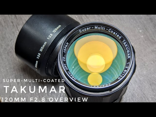 Super-Multi-Coated Takumar 120mm f2.8 M42 Overview, A Nice