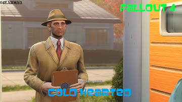 Fallout 4 Lets play - Cold Hearted ( save file got corrupted :\ )