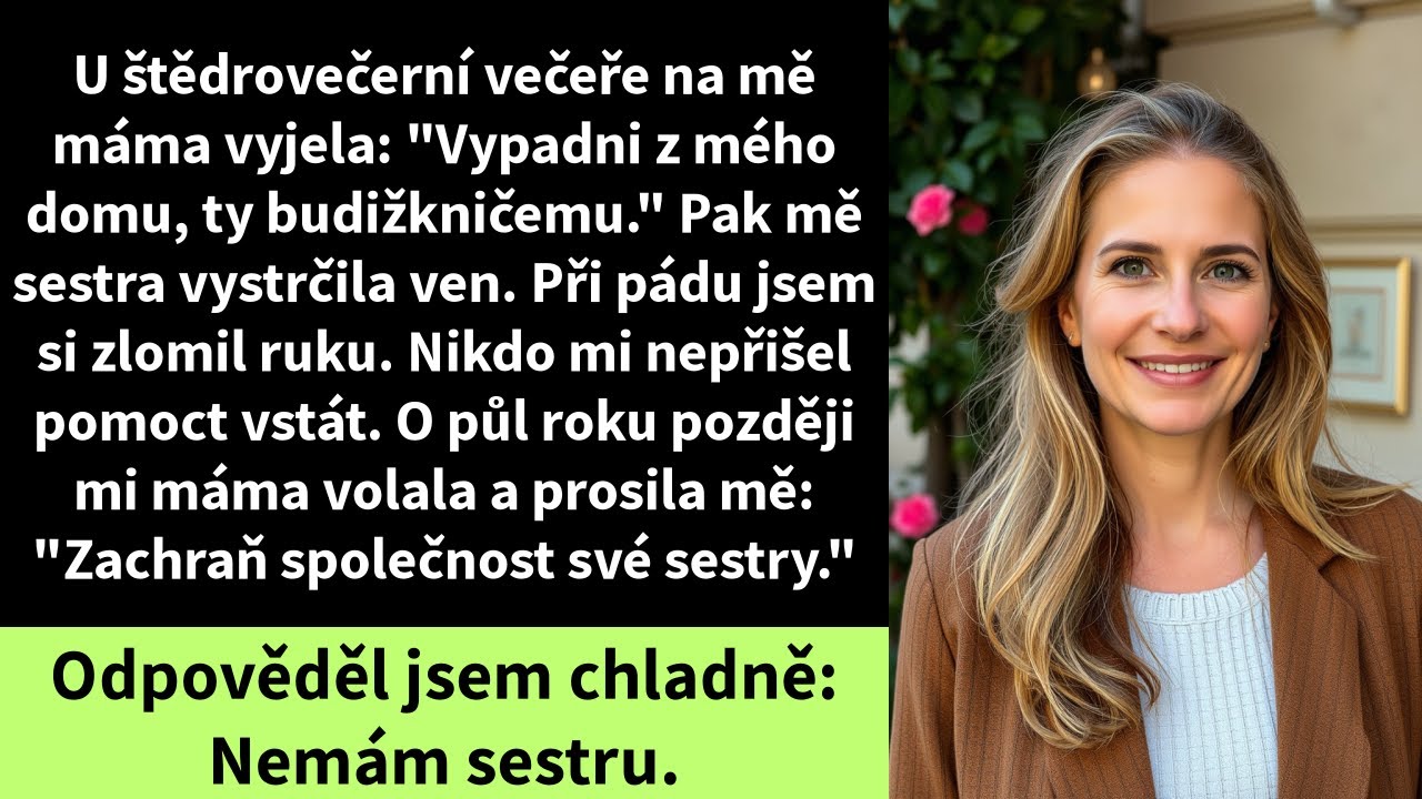 U štědrovečerní večeře na mě máma vyjela: 
