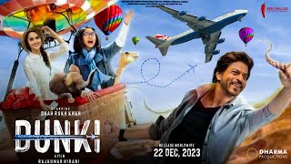 Dunki – Official Trailer | Shah rukh khan, Taapsee P, Rajkumar H | 22 DEC 2023 R. Worldwide