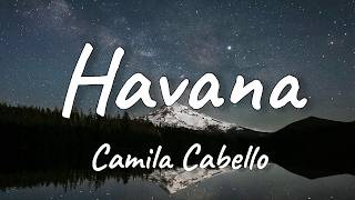 Download lagu Camila Cabello - Havana (Lyrics) ft. Young Thug