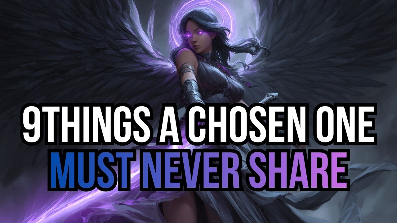 9 Things Chosen Ones Must Keep Secret to Protect Their Power