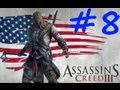 Assasin&#39;s Creed 3 Let&#39;s Play - Episode 8 [FR] [HD]