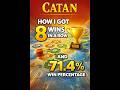 How I got 8 wins in a row in ranked Catan