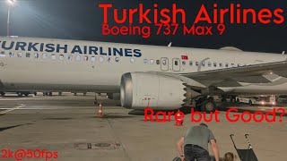 Trip Report:*RARE* Turkish Airlines Boeing 737 Max 9 | DUS-AYT | Rare but Good? | Freebird Avgeek