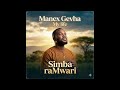 Manex Gevha Simba RaMwari Official Music