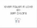 Stiff dylans  ever fallen in love