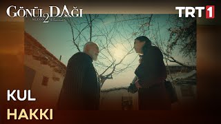 “Ahiret Daha Çetin Bir Yurt” - Gönül Dağı 57. 