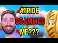 How I got SCAMMED by Atrioc for 50 gifted subs