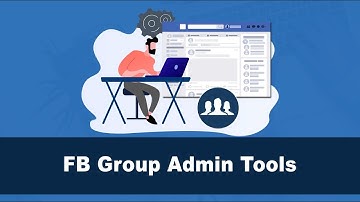How to use the Administrator tools in a Facebook Group
