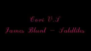 James Blunt - Satellites (lyrics)
