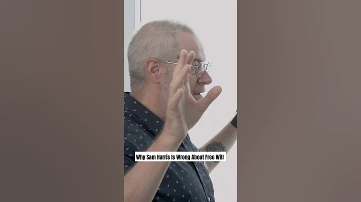 Why Sam Harris Is Wrong About Free Will