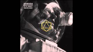 ODESZA - It's Only (feat. Zyra) (RÜFÜS\/RÜFÜS DU SOL Remix)