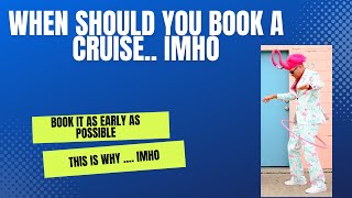 Should you book a cruise early?