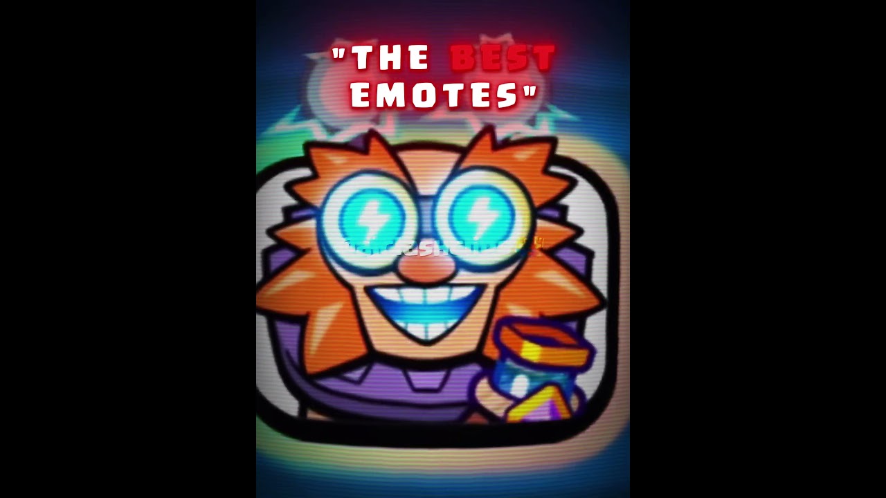 The Best Emotes of Clash Royale (pt. 1)
