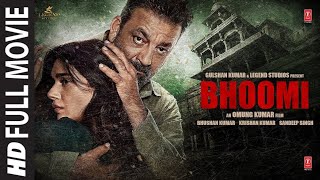 Bhoomi (Full Movie)  In Hindi || Bhoomi Sanjay Datt Movie  || Sanjay Datt New York 