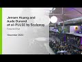Fireside Chat With Jensen Huang and Aude Durand at ai-PULSE