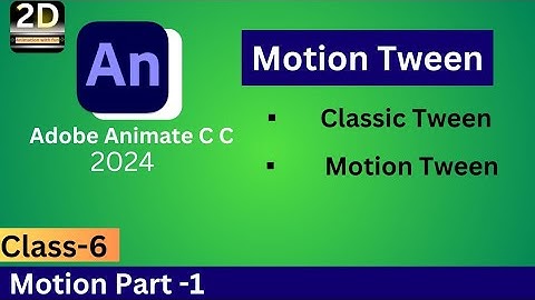 adobe animate cc 2024 |Classic,Motion tween|adobe animate cc tutorial in hindi|2d Cartoon animation