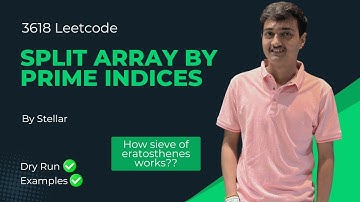 3618. Split Array by Prime Indices | Leetcode Bi-weekly Contest 161 | Array | Prime