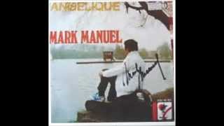 mark manuel.-angelique