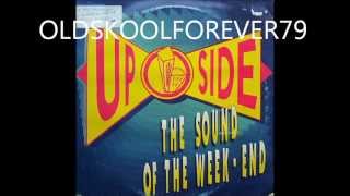 up side - sound of the weekend   (real club mix)