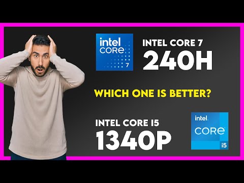 Intel Core 7 240H vs Intel Core i5 1340P Comparison - YouTube