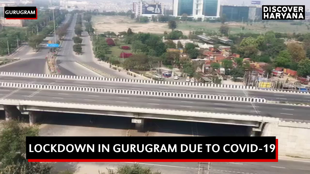 Gurugram Lockdown due to Corona Virus Outbreak