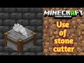 Use of stone cutter in minecraft |mcpe|