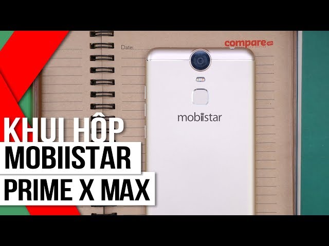 FPT Shop - Khui hộp Mobiistar Prime X Max: Điện thoại có cảm biến vân tay đầu tiên của Việt Nam