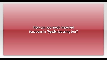 How can you mock imported functions in TypeScript using Jest?