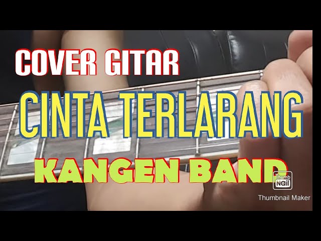 cover lagu cinta terlarang - kangen band _by Rintho anggara class=