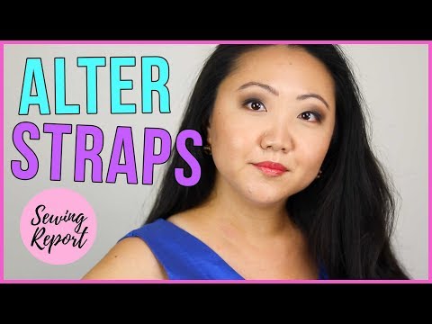 How to Shorten Shoulder Straps on Dresses 👗 Tops | SEWING REPORT