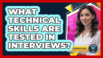 What Technical Skills Are Tested In Interviews?