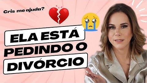 MINHA ESPOSA QUER A SEPARAÇÃO!! 💔😱😭