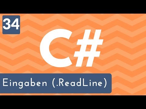 C# Tutorial #34 - Eingaben (.ReadLine)