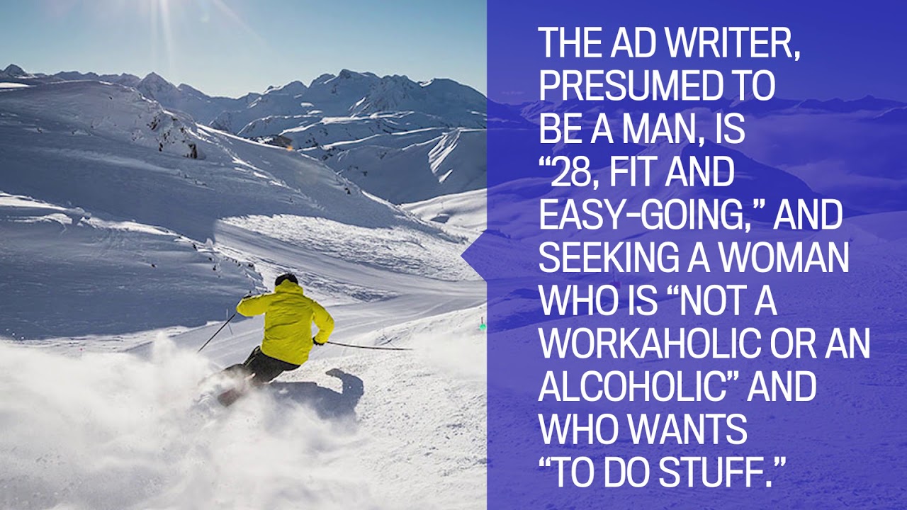 “Free rent for a girlfriend.” — Whistler Craigslist ad YouTube