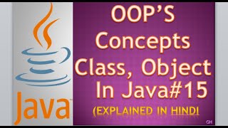 Java Oops Concepts (part-1) || Object Oriented Programming || class, object in java || in Hindi