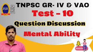 |TNPSC GR-4&VAO| |TEST-10 |QUESTION DISCUSSION| |MENTAL ABILITY|