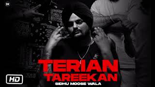 Terian Tareekan - Sidhu Moosewala New Punjabi Song 2022 Epic Music Legend Never Die