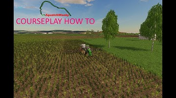 how to use courseplay fs19