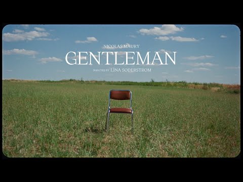 Nicolas Maury - Gentleman (Clip officiel)