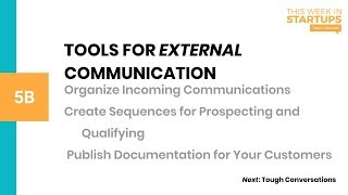 Tools for External Communication | Scaling Your Startup E2: Communication
