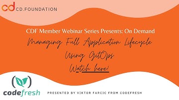 Managing Full Application Lifecycle Using GitOps